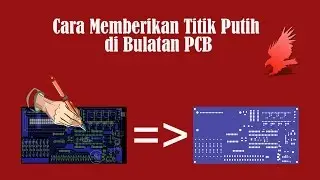 Cara Menukar Warna Putih di Bulatan PCB ( untuk sablon )