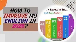 📍HOW TO IMPROVE MY ENGLISH IN 2025📍?? | WAYS TO ENGLISH PODCAST-- EPISODE #1