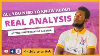 Real Analysis at the University of Liberia - everything you need to know