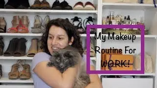 GRWM For Work!! Easy out the door work week makeup