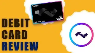 (REVIEW) Current Debit Card