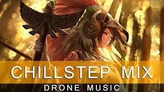 ᴺᴱᵂ ♫ BEST MUSIC MIX ► CHILLSTEP & DUBSTEP ► RELAXING MUSIC 2016