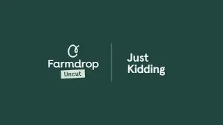 Farmdrop Uncut - A Conversation With Lizzie Dyer From Just Kidding