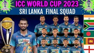 ICC World Cup 2023 | Sri Lanka Team Final Squad | Sri Lanka Squad for World Cup 2023 | SL Squad 2023