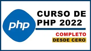 CURSO de PHP desde cero COMPLETO