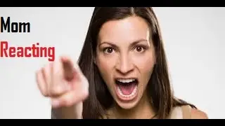Mom Reacting To My Marks