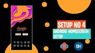 Nova Launcher Setup 2021 | Homescreen | Setup No #4