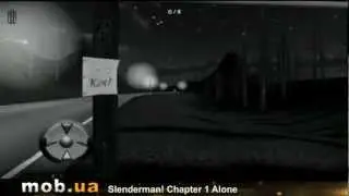 Slenderman! Chapter 1 Alone  для Android - mob.ua