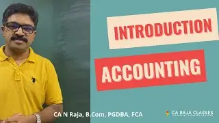 Introduction to Basics of Accounting | Accounting Basics a Complete Study