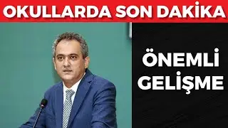 OKULLAR son dakika!