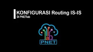 Konfigurasi Routing IS-IS || PNETlab