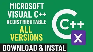 Microsoft Visual C++ Redistributable All Versions Download & Install Tutorial