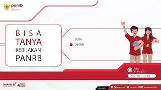 [LIVE] Bisa Tanya Kebijakan PANRB: LHKAN