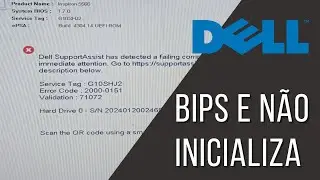 Notebook Dell fica bipando e não entra no sistema