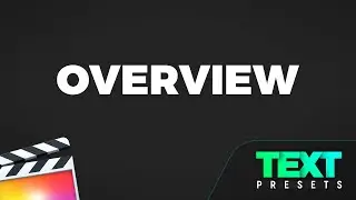 Overview - Text Presets for Final Cut Pro X
