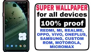 Miui Super Wallpaper for All Devices (Redmi,Oppo,Vivo,Realme) Without Bootloader Unlock And Root