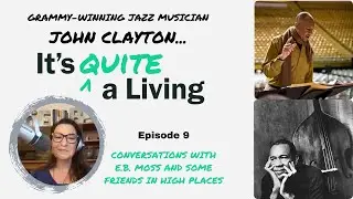 John Clayton Rhythms of Life and Jazz