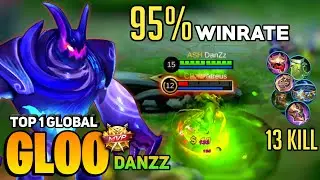 Gloo KING! 95% WINRATE Full Tank Build [Top 1 Global Gloo] By DanZz - Mobile Legend
