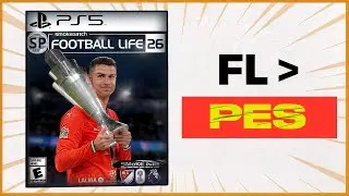Football Life 26: The PES MOD that HUMILIATES KONAMI