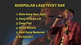 LAGU FECKY DAK FULL ALBUM || LAGU TIMUR
