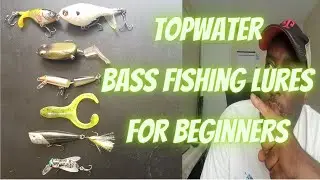 Bass Fishing for Beginners Tackle | Topwater Tackle For Beginners | #topwaterbassfishingbeginners