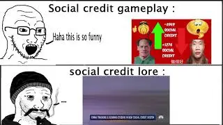 Social Credit Chinese Gameplay vs Lore - Memes