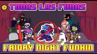TODAS LAS FUNAS de FRIDAY NIGHT FUNKIN parte 1