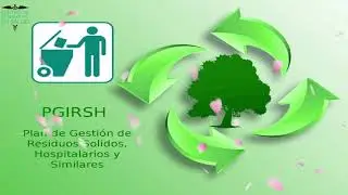 GESTIÓN INTEGRAL DE RESIDUOS HOSPITALARIOS - PARTE 1