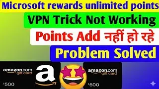 Microsoft Rewards Unlimited Account Trick  with VPN  2026 ! 🔥! 🔥! 🔥! 🔥⚡ (No Gmail Needed)| 