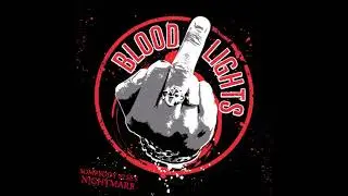 Bloodlights - Without a Stitch (w/ Lyrics)