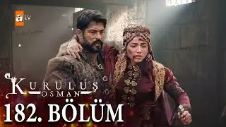 Kuruluş Osman 182. Bölüm @KurulusOsman Osman Bey Bala Hatun’un Yaşadığını Öğrendi!