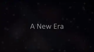A New Era