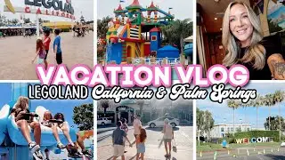 VACATION VLOG // LEGOLAND California & Palm Springs Summer Vacation