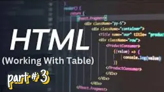 Part 3 |how to make table in html | Html mai table kesy banain | using table tag in html @hamiiworld
