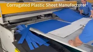 Corrugated Plastic Sheet Manufacturer