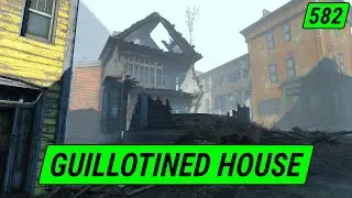 Sliced House | Fallout 4 Unmarked | Ep. 582