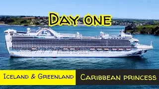 Caribbean Princess Iceland and Greenland Cruise | Day one
