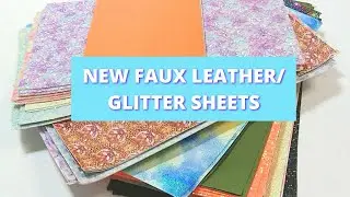 New - Faux Leather Sheets - DIY Supply - Craft Supply Haul