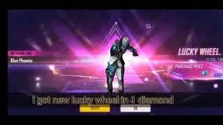 #I Got new lucky wheel in 1 diamond and buy Blue Phoenix