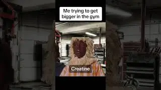 Trying to get bigger in the gym