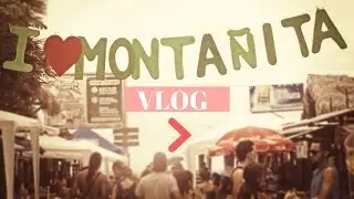 Montañita ECUADOR VLOG