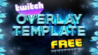 Free Twitch Stream Overlay Template 2021 | PSD PACKAGE