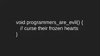 programmers_are_evil()