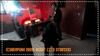 [CYBERPUNK 2022: Night City Stories] Серия 1