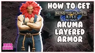 How to get Akuma Layered Armor Set Monster Hunter Rise