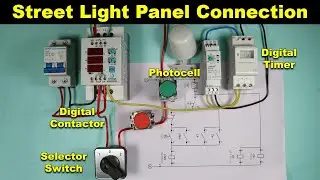 Street Light Panel Wiring by using Digital Contactor, Timer and Photocell 
