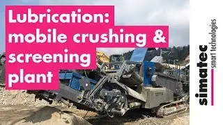 Automatic lubrication on a mobile crushing and screening plant