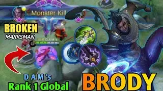 You Can't Stop Him!! Brody Unstoppable Build!! - 1 Global Brody by D A M 's. Mobile Legends BangBang