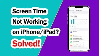 How to Fix Screen Time Not Working After iOS 18 Update