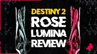 Destiny 2 LUMINA vs ROSE | Which is Better?
